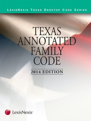 cover image of Texas Annotated Family Code